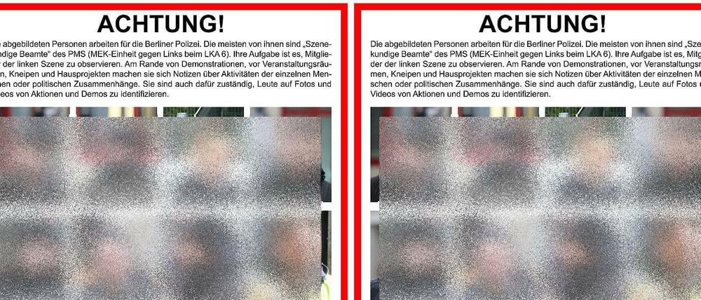Zum Schutz der Beamten hat der Tagesspiegel die Fotos auf den Plakaten verpixelt.