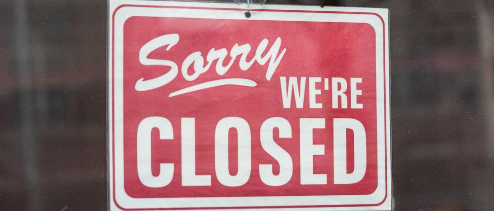 Für immer geschlossen. Die Pandemie zwingt immer mehr Unternehmer zum Aufgeben.